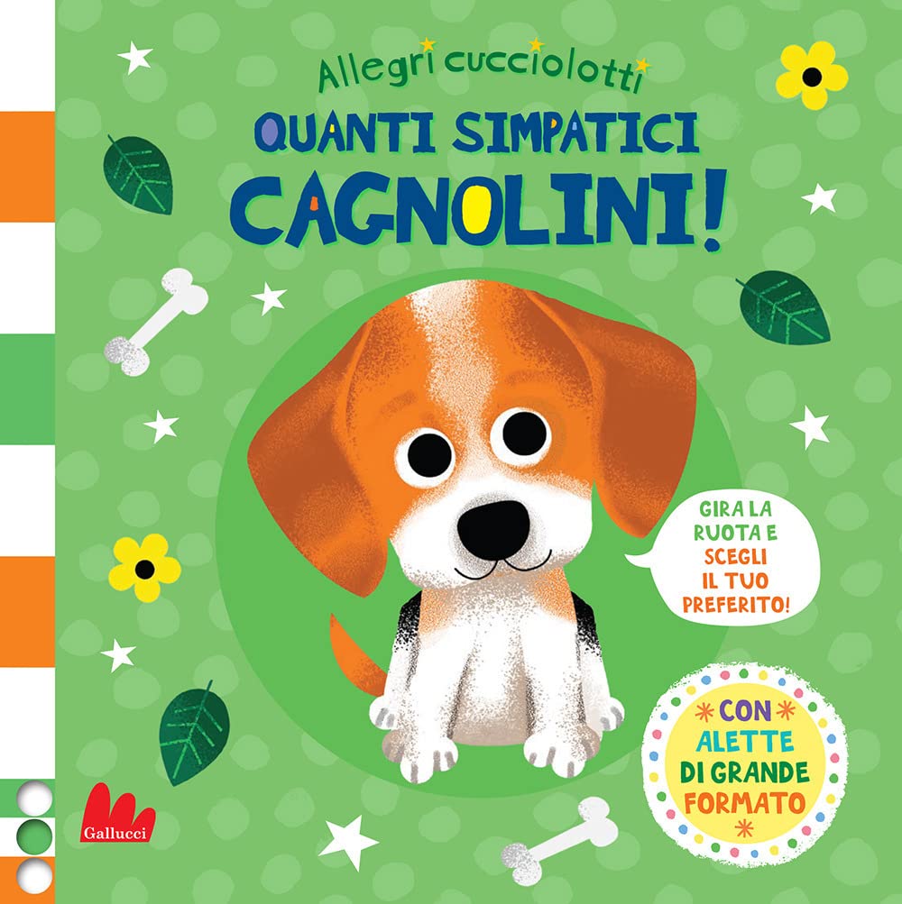 Quanti simpatici cagnolini! Allegri cucciolotti. Ediz. a colori book