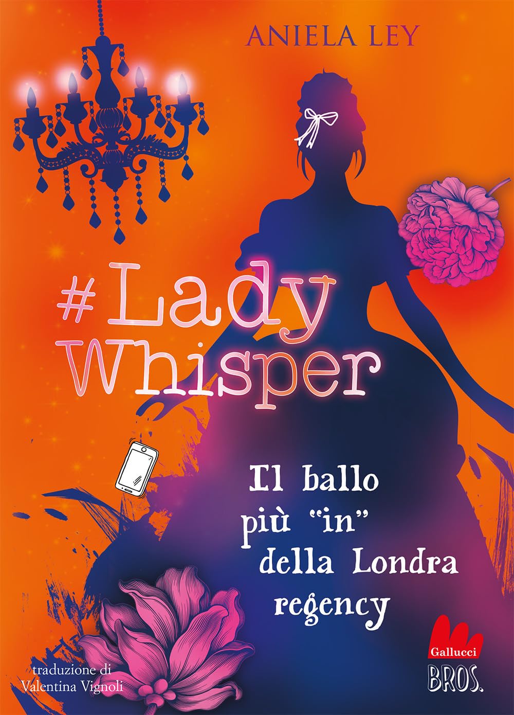 #Lady Whisper. Il ballo più in della Londra regency Romance