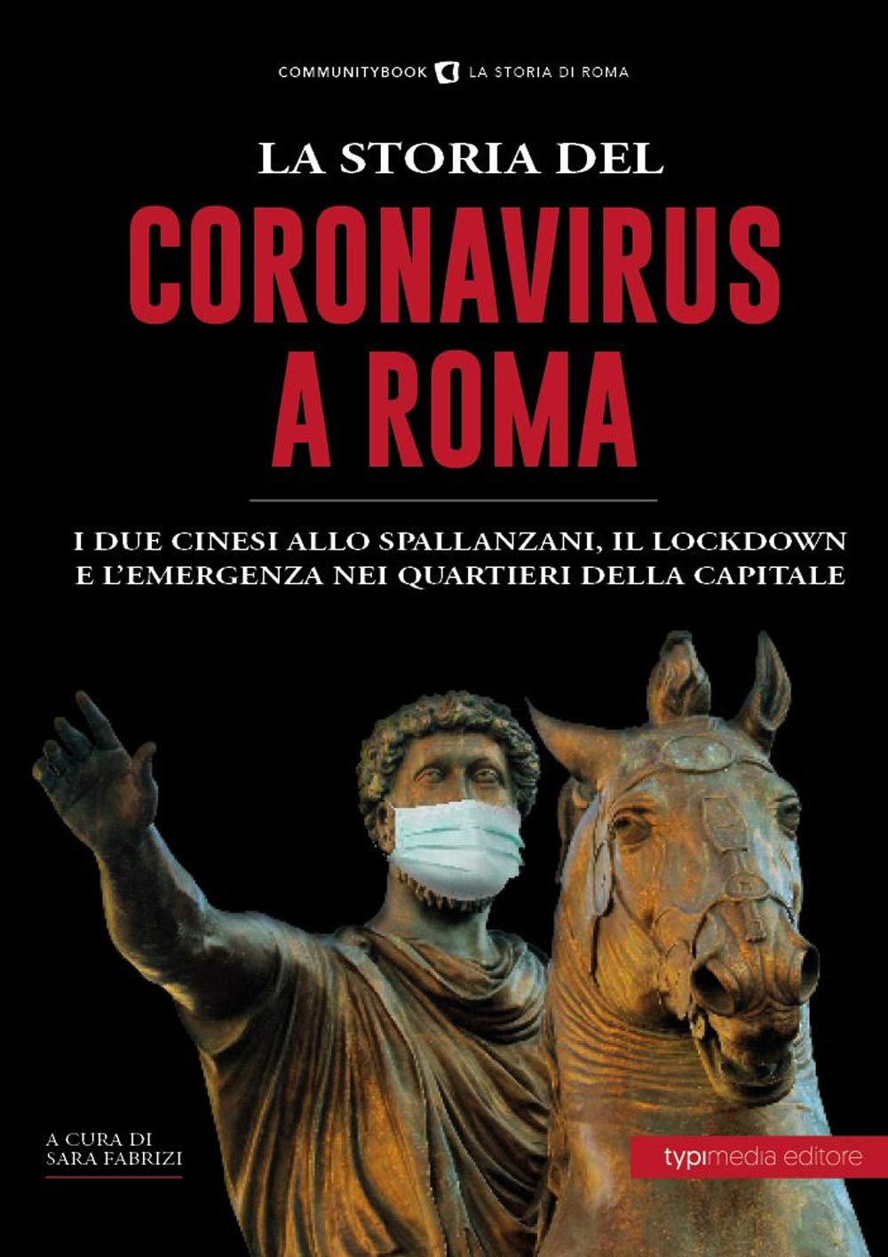 La storia del Coronavirus a Roma e nel Lazio book
