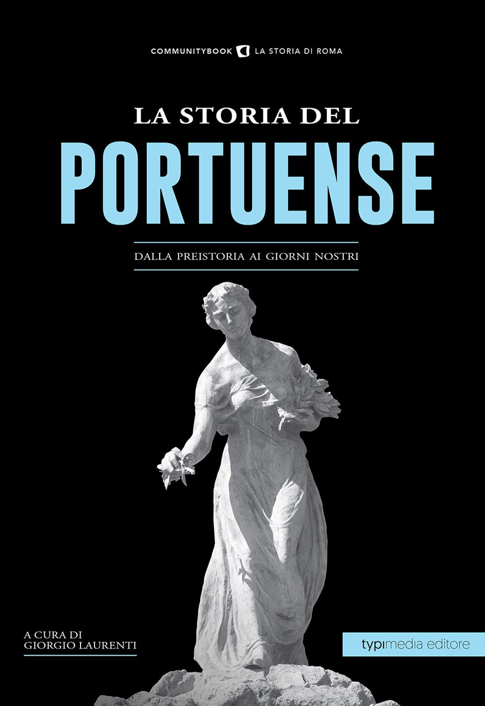 La storia di Portuense. Dalla preistoria ai giorni nostri Leisure, Home & Garden