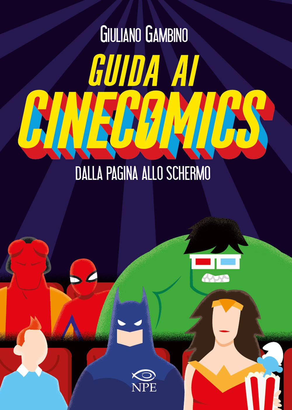 Guida ai cinecomics. Dalla pagina allo schermo book