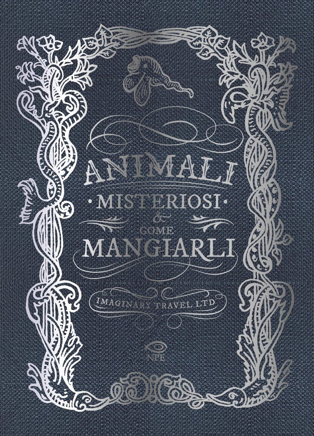 Animali misteriosi & come mangiarli Religion & Esotericism