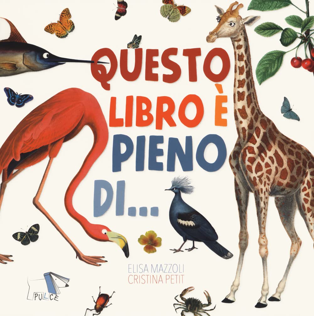 Questo libro è pieno di…. Ediz. a colori book