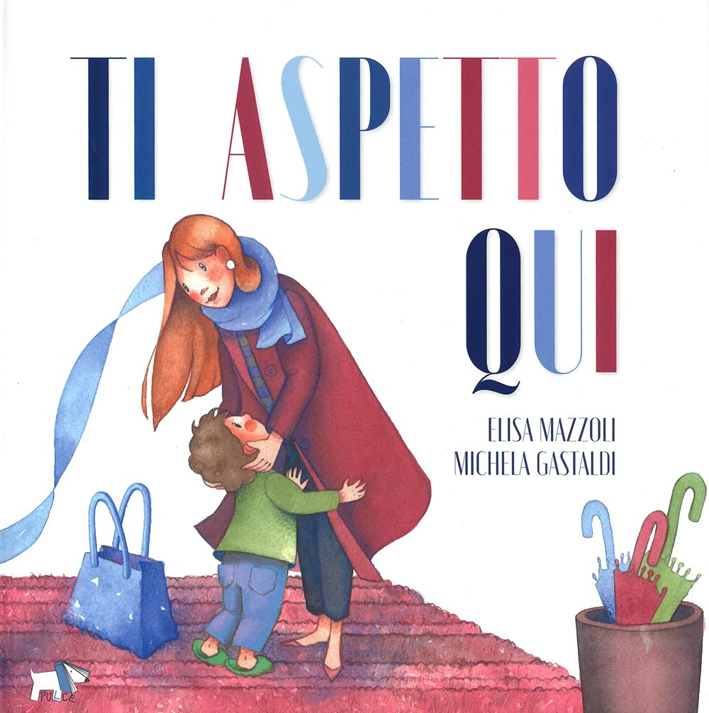 Ti aspetto qui. Ediz. a colori Children's books