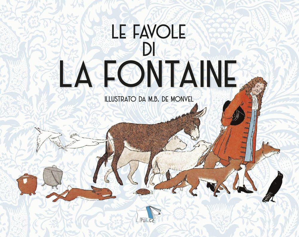 Le favole di La Fontaine. Ediz. illustrata book