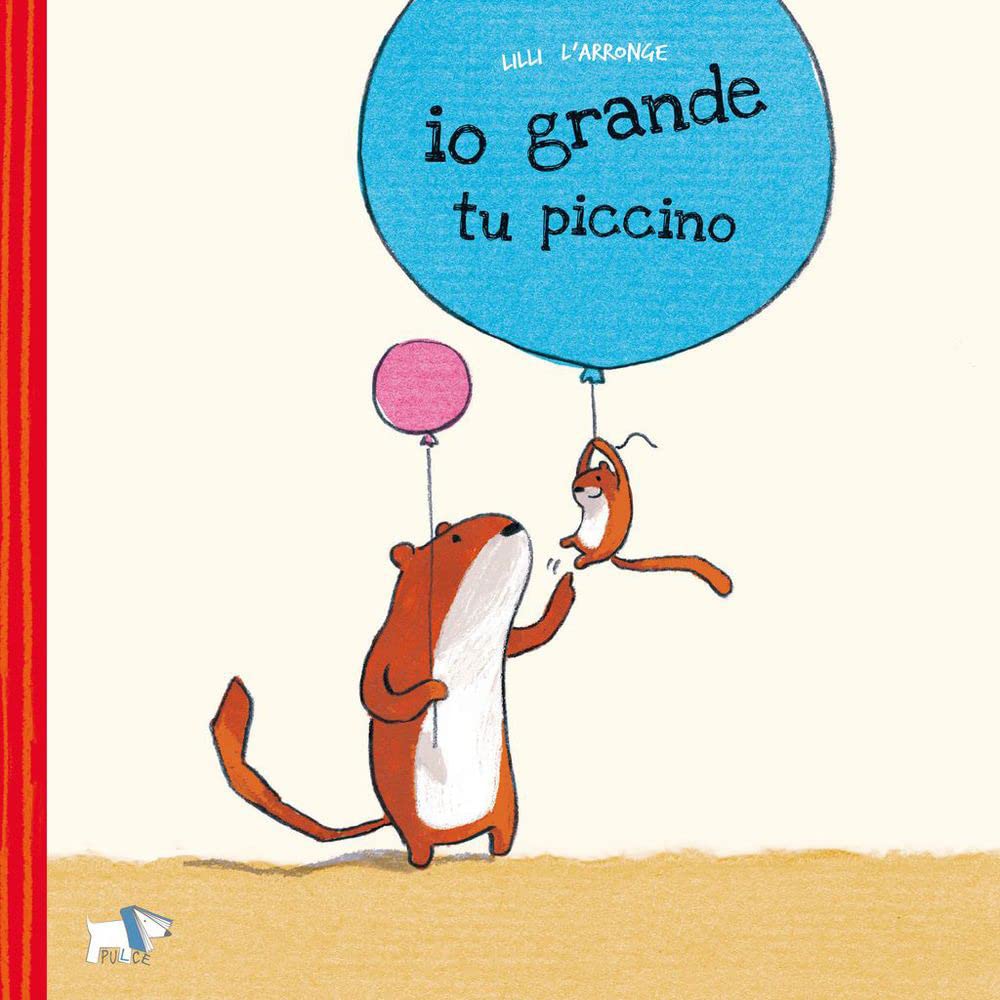 Io grande, tu piccino. Ediz. a colori book