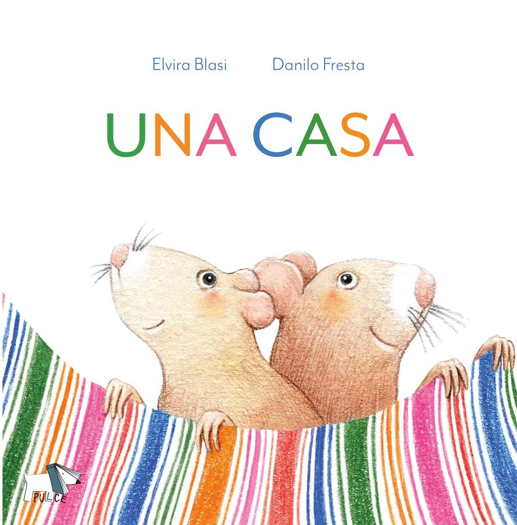 Una casa. Ediz. a colori book