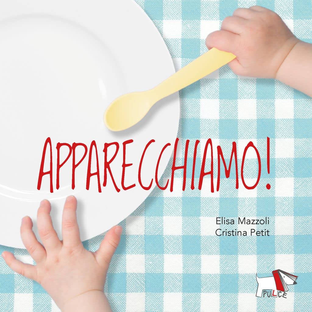 Apparecchiamo! Ediz. a colori book