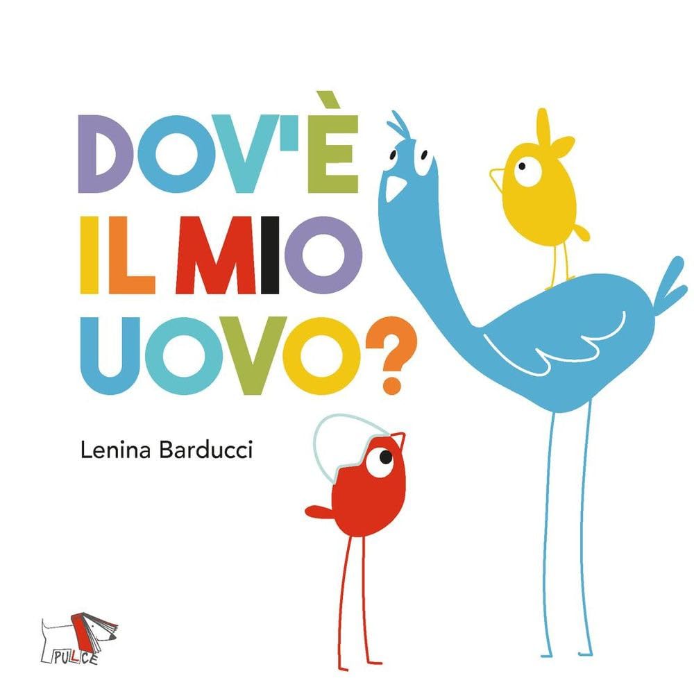 Dov’è il mio uovo? Ediz. a colori Non-fiction