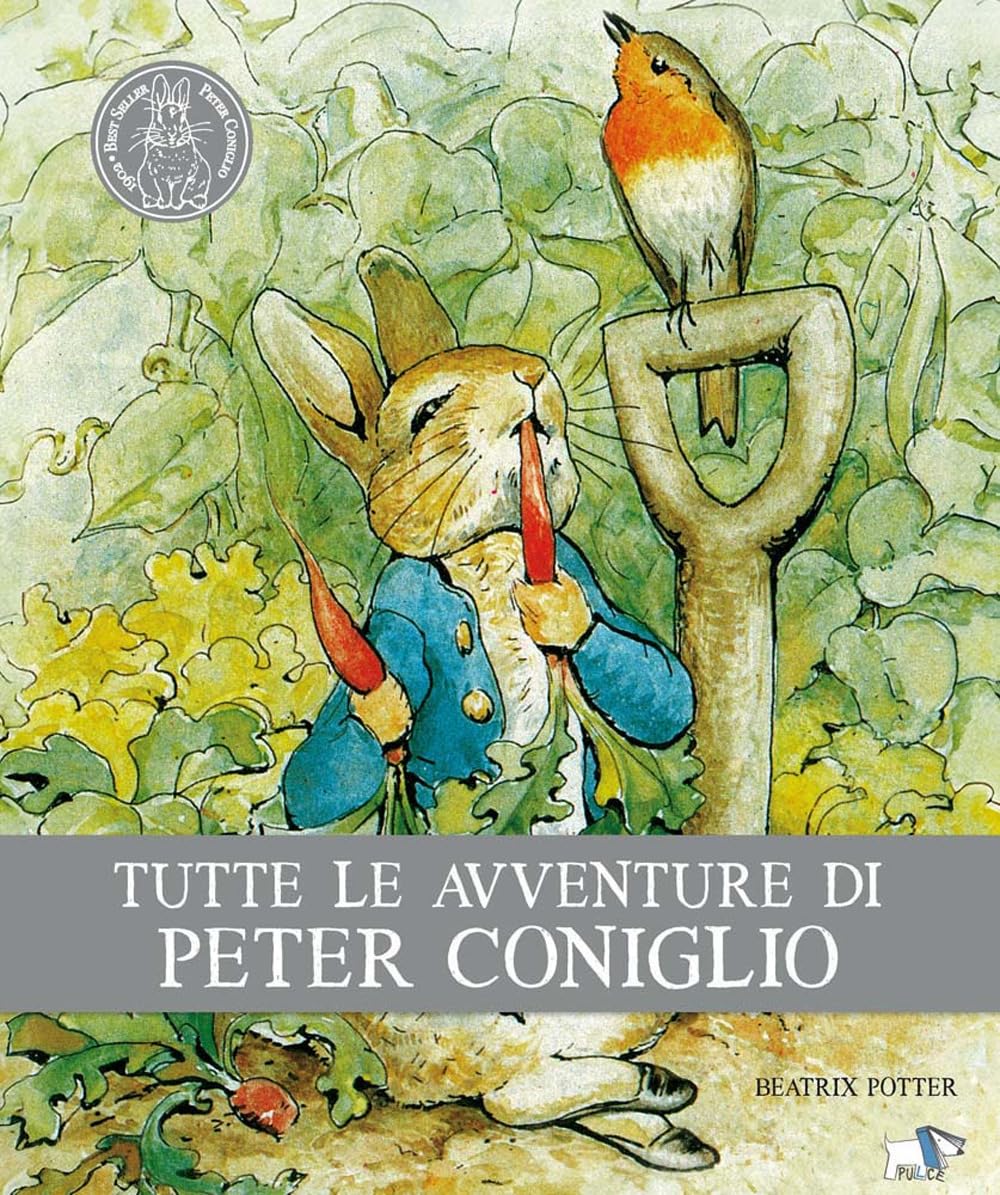 Tutte le avventure di Peter Coniglio. Ediz. illustrata book