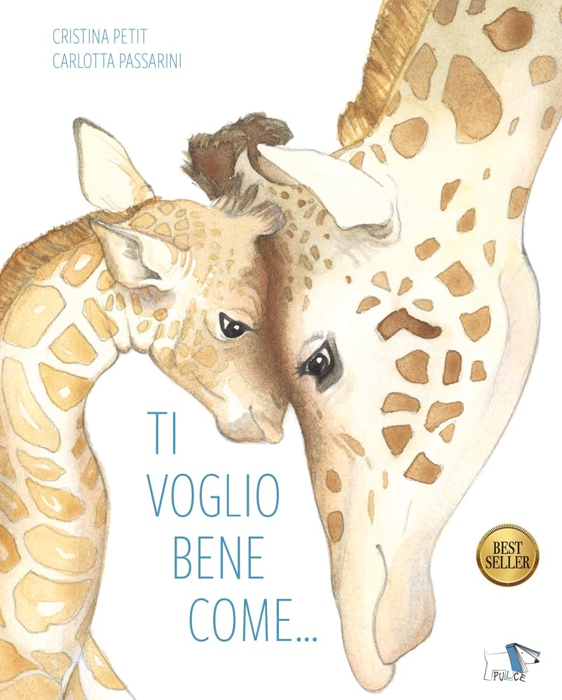 Ti voglio bene come.... Ediz. a colori book