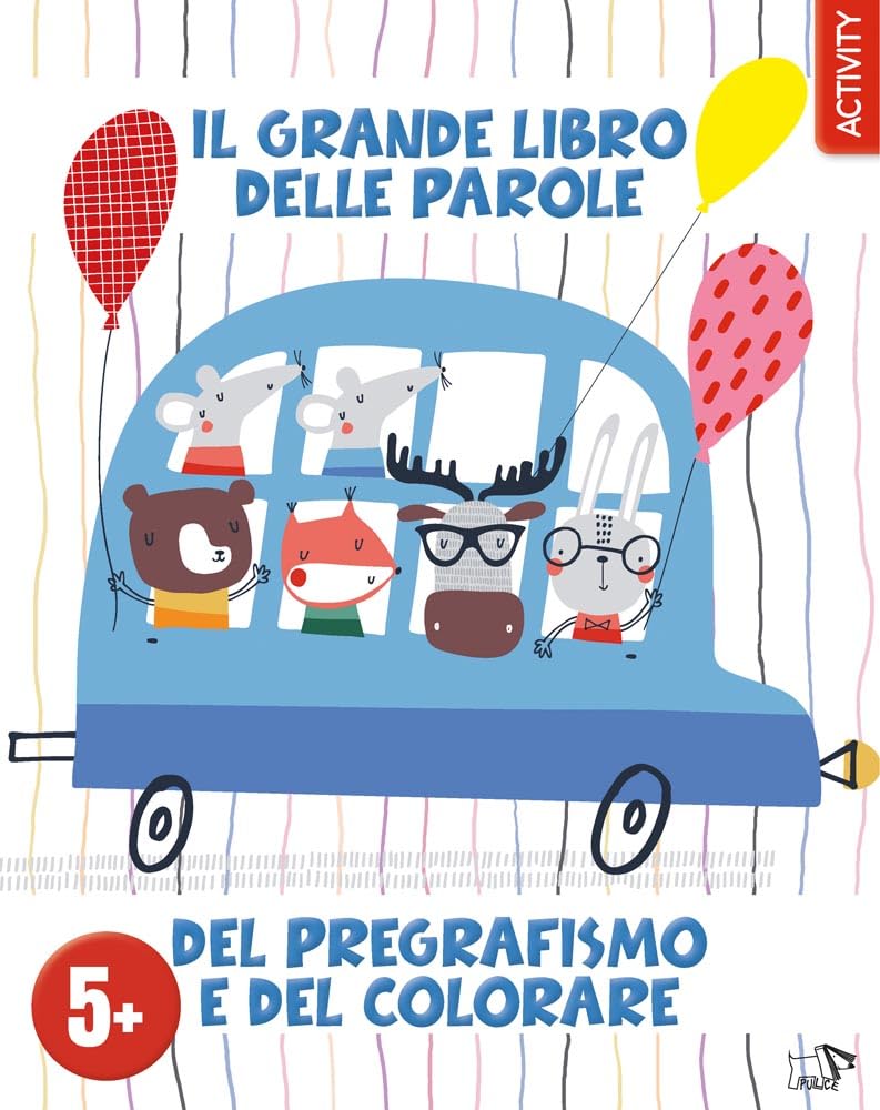 Il grande libro delle parole del pregrafismo e del colorare. Ediz. a colori book