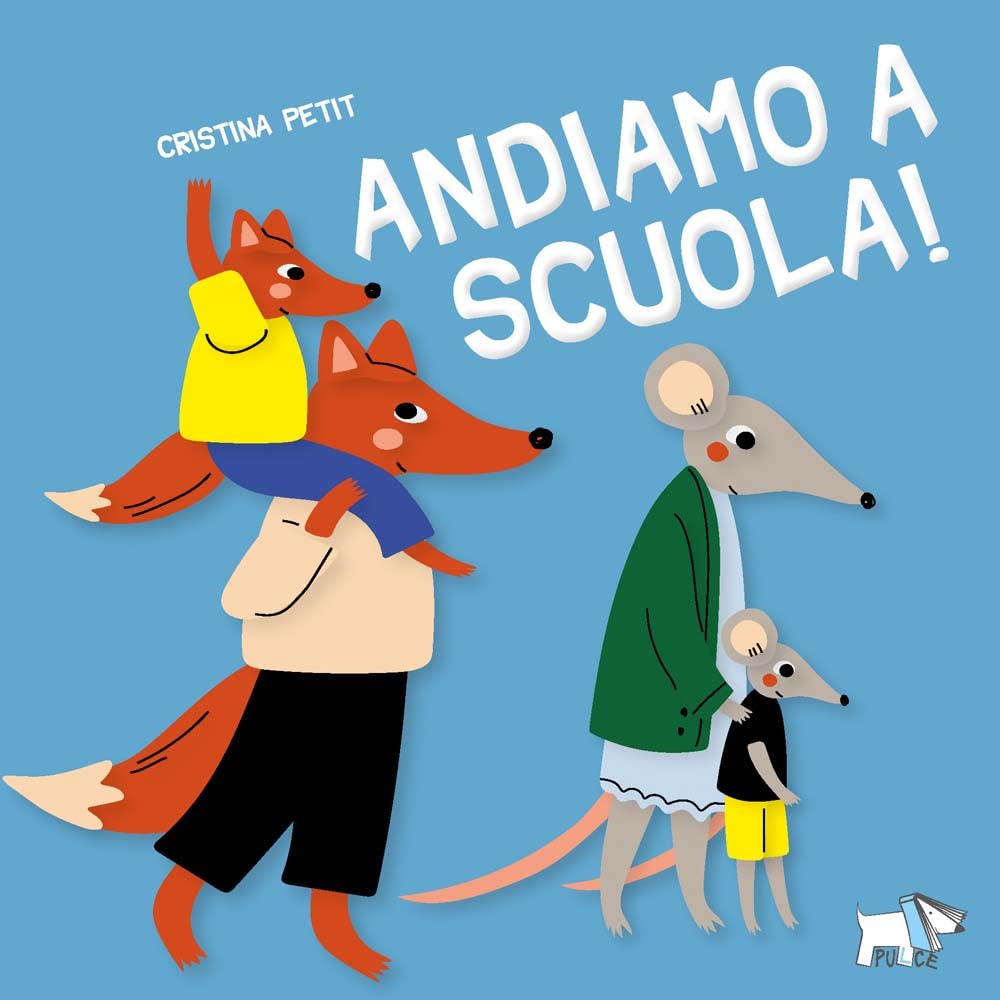 Andiamo a scuola! Ediz. a colori book