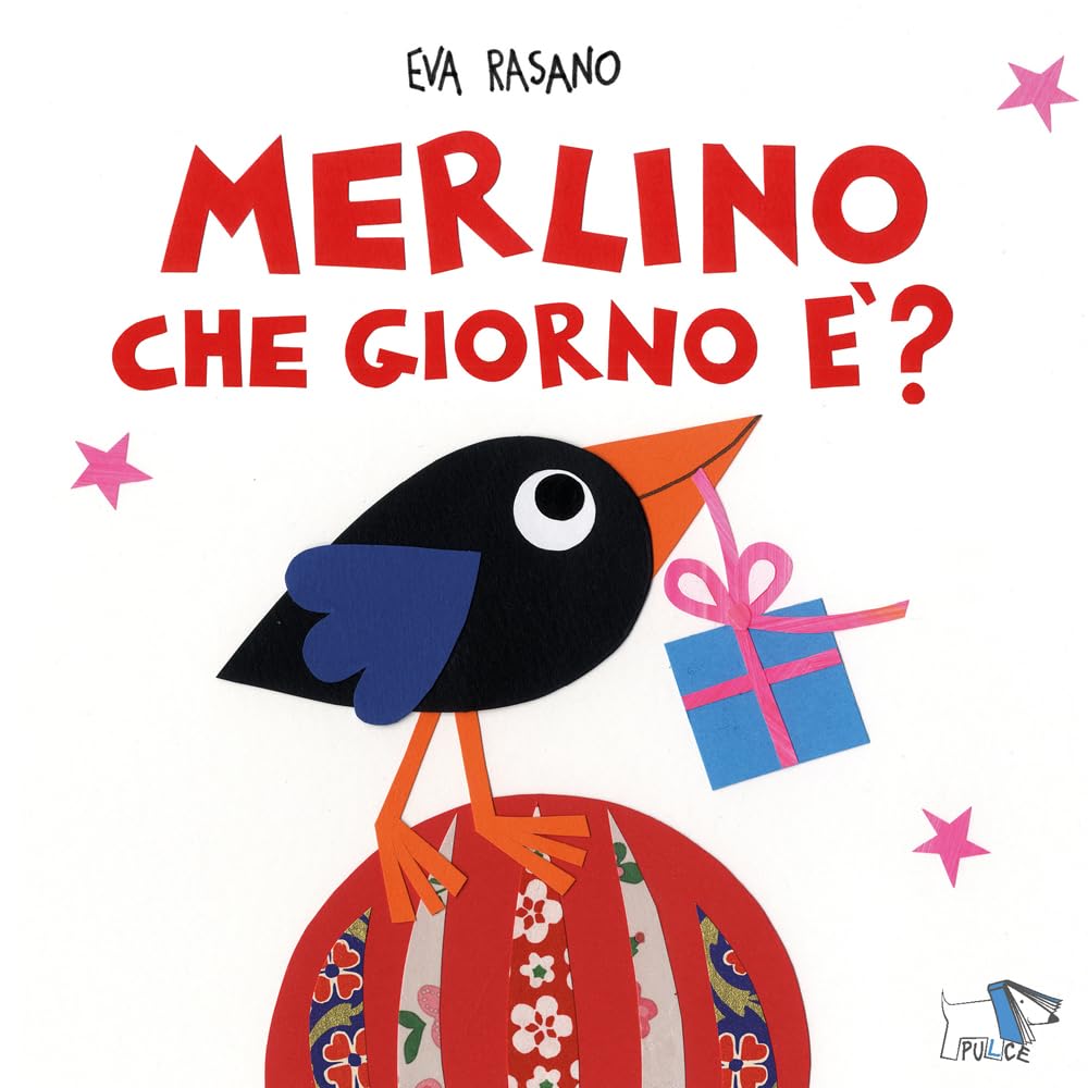 Merlino che giorno è? Ediz. illustrata book
