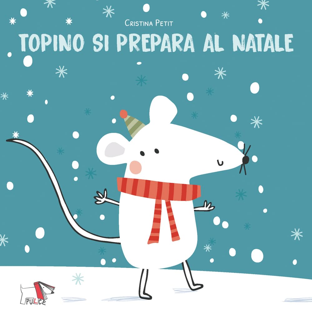 Topino si prepara al Natale. Ediz. illustrata book