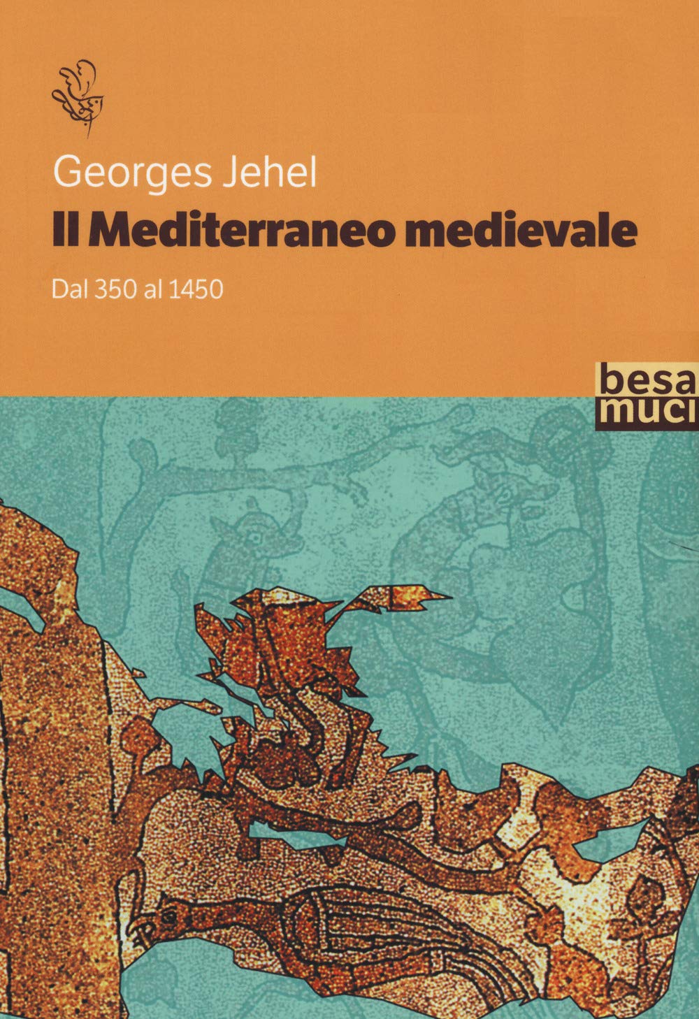 Il Mediterraneo medievale. Dal 350 al 1450 book