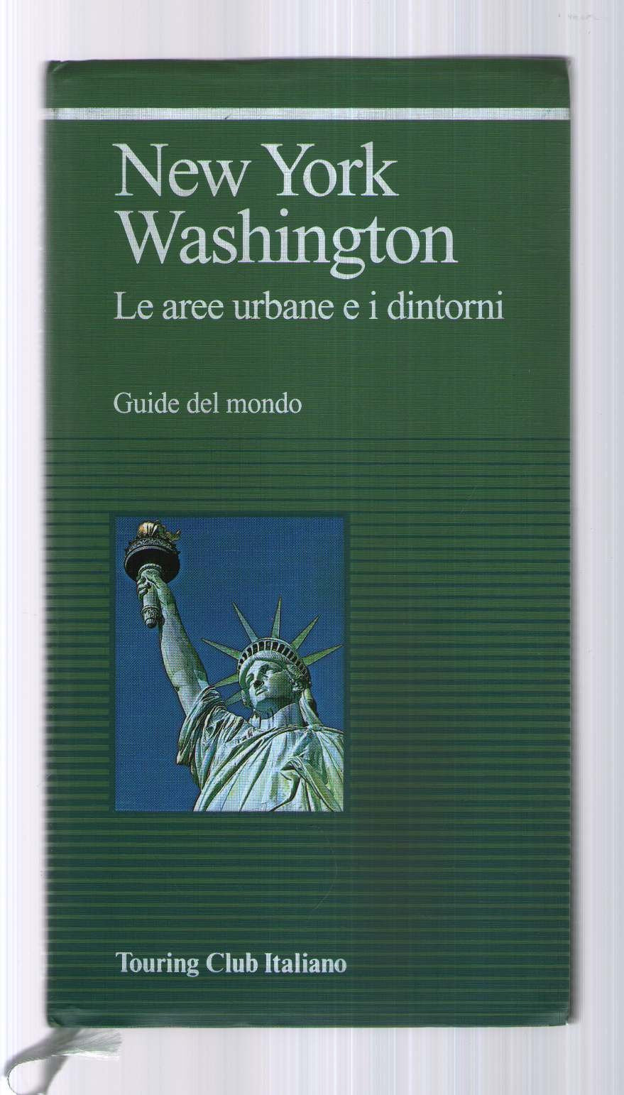 New York, Washington. Le aree urbane e i dintorni (Guide verdi del mondo) Leisure, Home & Garden
