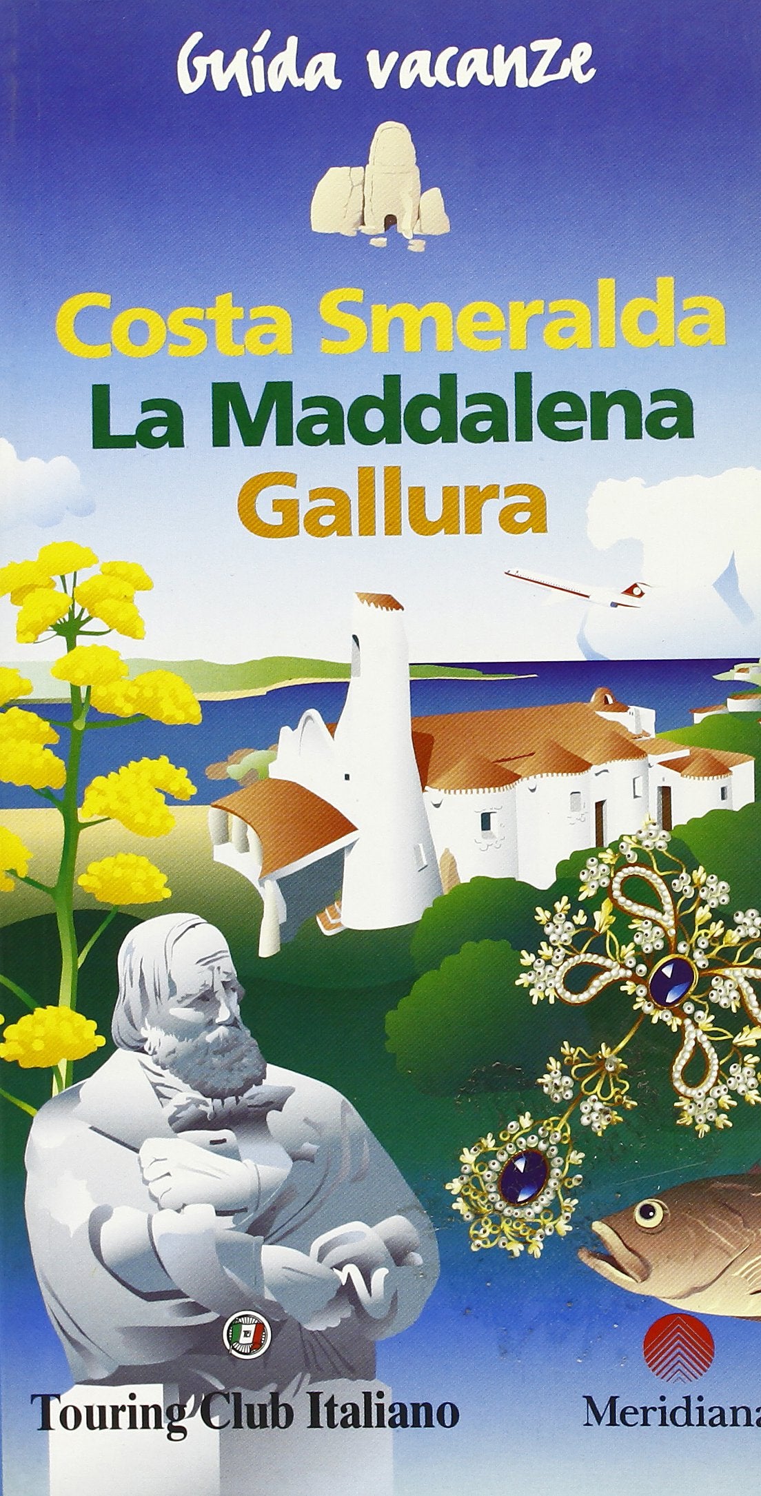 Costa Smeralda, La Maddalena, Gallura (Guida vacanze) Leisure, Home & Garden
