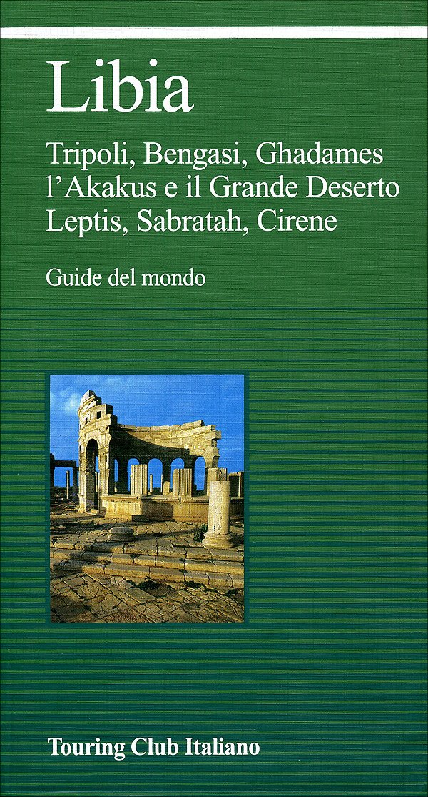 Libia (Guide verdi del mondo) Leisure, Home & Garden