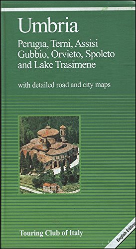 Umbria: Perugia, Terni, Assisi, Gubbio, Orvieto, Spoleto, and Lake Trasimene with Detailed Road and City Maps Books