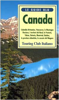Canada (Guide blu) Leisure, Home & Garden Books
