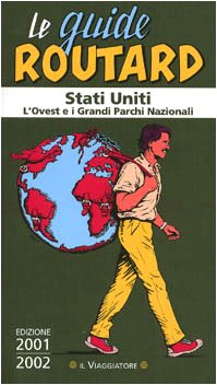 Stati Uniti. L'ovest e i grandi parchi nazionali book