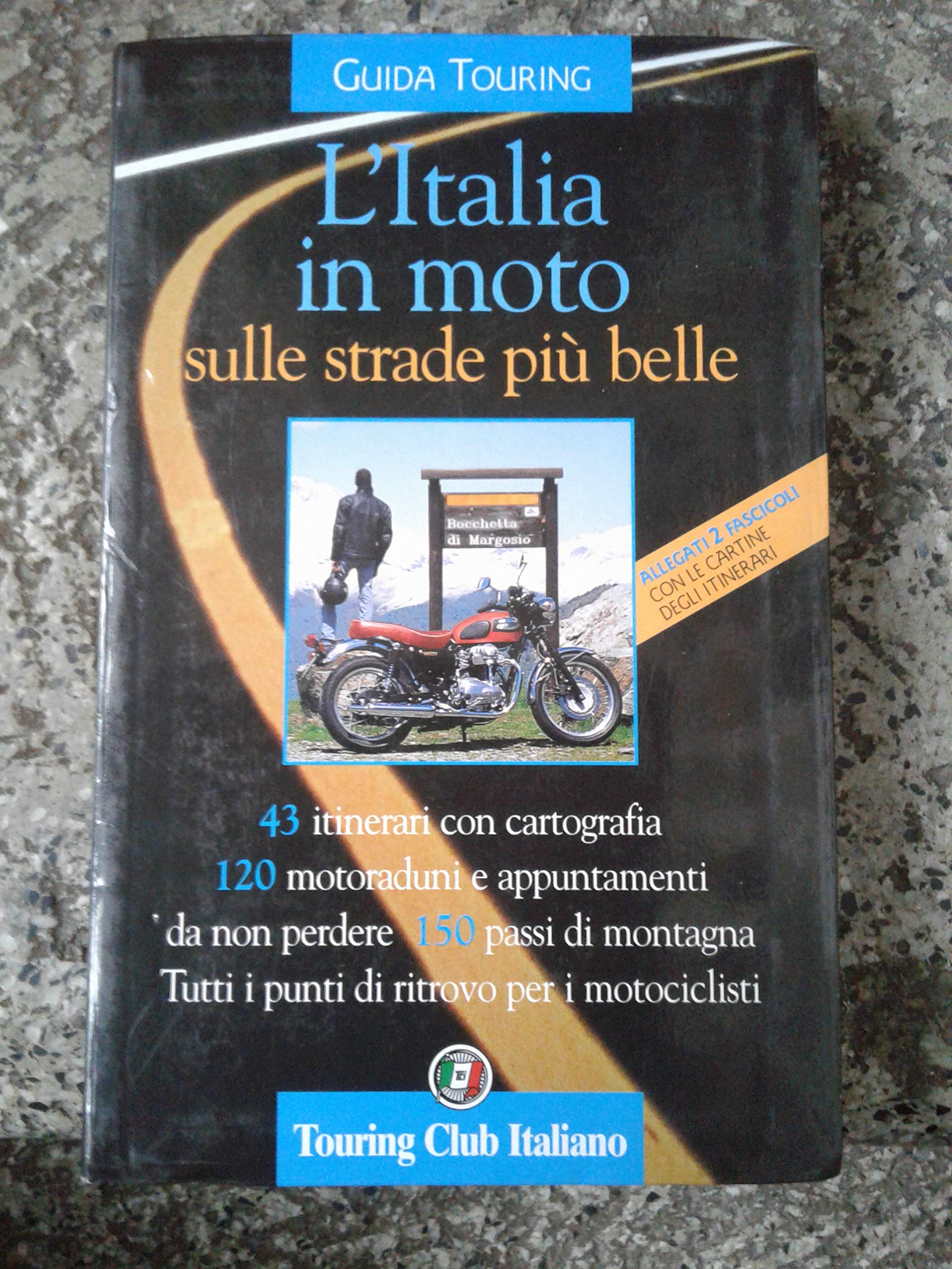 L'Italia in moto sulle strade più belle. Ediz. illustrata (Guide tematiche) Leisure, Home & Garden