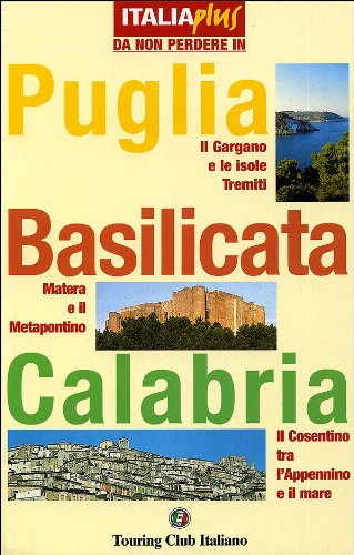 Product Image: Puglia, Basilicata e Calabria (Italia plus)