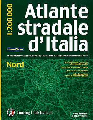 Atlante stradale d'Italia. Nord /Road Atlas Italy North /Strassenatlas Italien Nord: 1:200000: Liguria, Piemonte, Valle d' Aosta, Lombardia, Veneto, ... Emilia-Romagna (Atlanti Stradali D'Italia) Leisure, Home & Garden