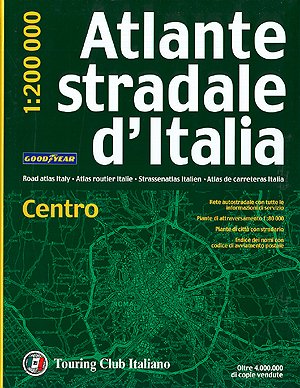 Altante stradale d'Italia. Centro /Road atlas Italy central /Strassenatlas Italien Mitte: 1:200000: Centro - TCI.A2 (Atlanti Stradali D'Italia) Leisure, Home & Garden