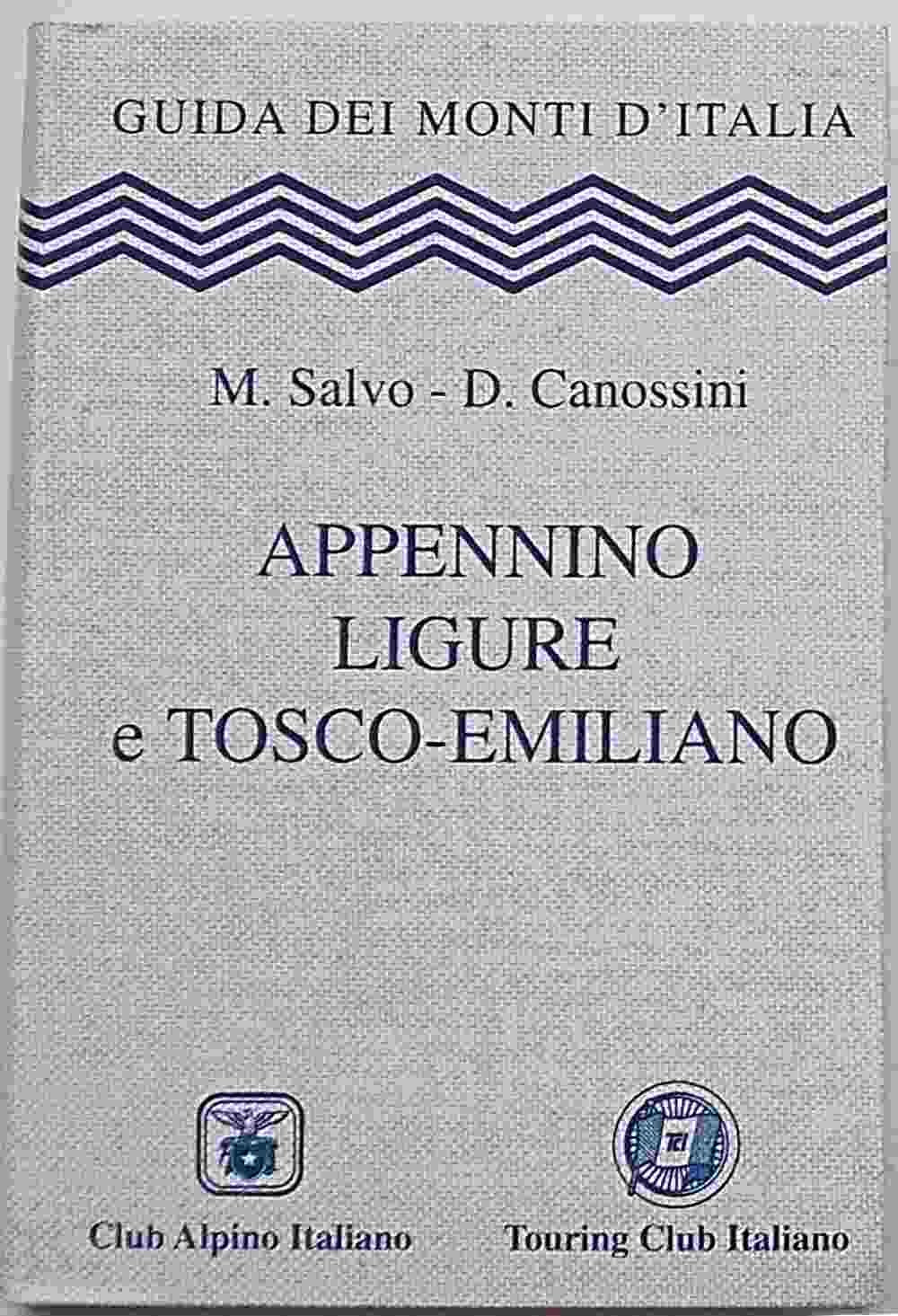Appennino ligure e tosco-emiliano (Guida dei monti d'Italia) Leisure & Fun
