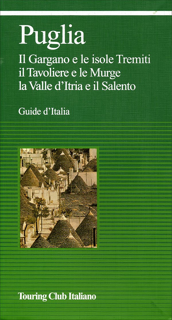 La Puglia. Ediz. illustrata (Guide verdi d'Italia) Leisure, Home & Garden