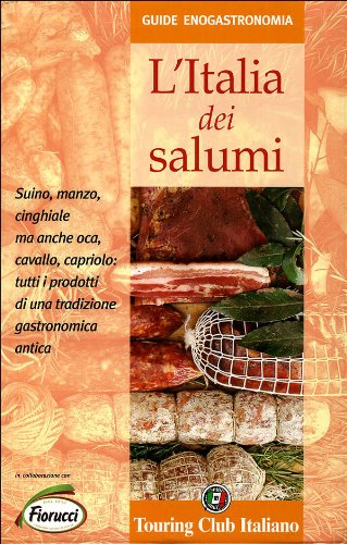 L'Italia dei salumi (Guide enogastronomia) Leisure, Home & Garden