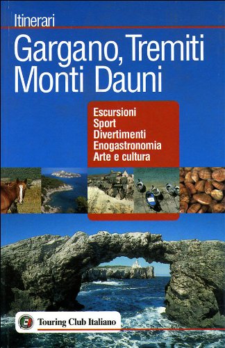 Gargano, Tremiti, Monti Dauni book