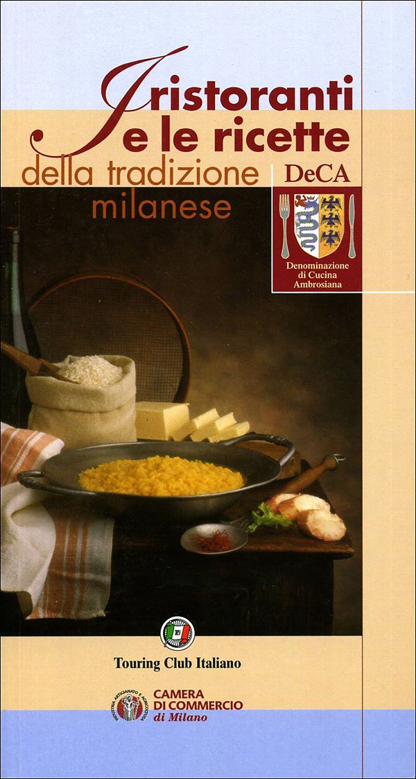 I ristoranti e le ricette della tradizione milanese (Perle d'Italia) Leisure, Home & Garden