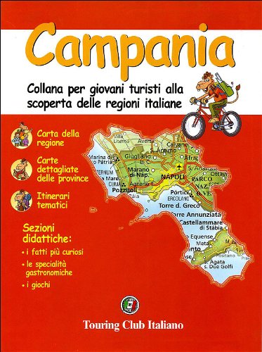 Campania. Ediz. illustrata (Conoscere) Non-fiction books for kids