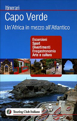 Capo Verde. Un'Africa in mezzo all'Atlantico Leisure, Home & Garden