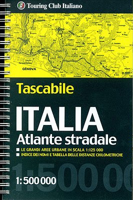 Atlante Stradale Tascabile d'Italia: Strassenatlas Italien: Indice dei nomi e tabella della distanze chilometriche. Hrsg.: Touring Club Italiano (Road & Touristic Atlas S.) Leisure, Home & Garden