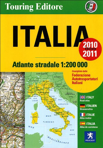 Atlante stradale Italia 1:200.000 2010-2011. Ediz. illustrata Leisure, Home & Garden