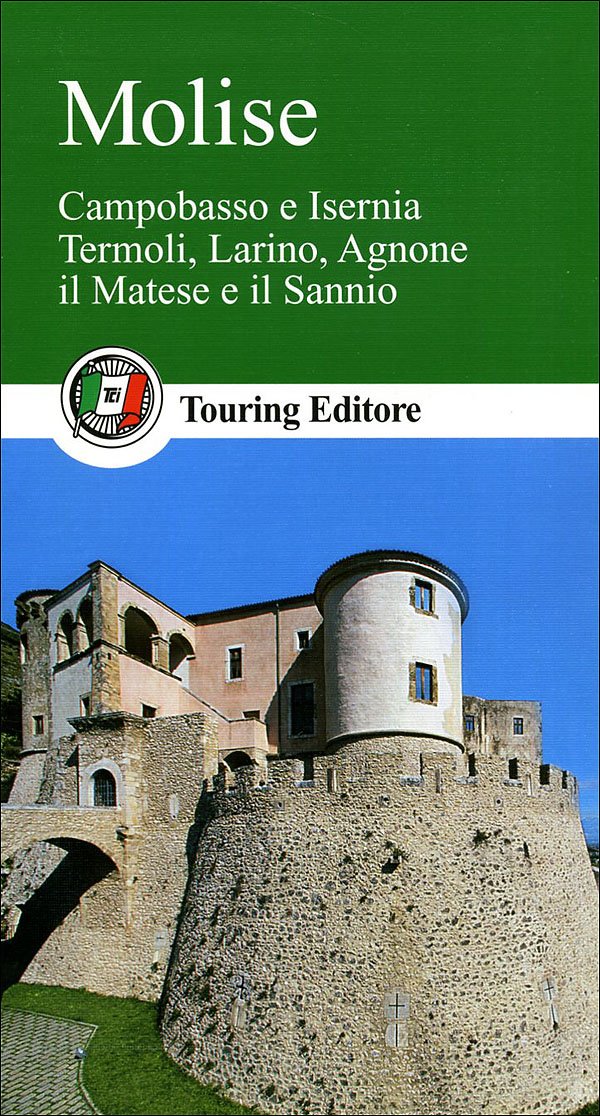 Product Image: Molise. Ediz. illustrata (Guide verdi d'Italia)