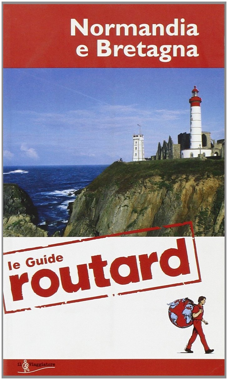 Normandia e Bretagna (Guide Routard. Europa) Leisure, Home & Garden