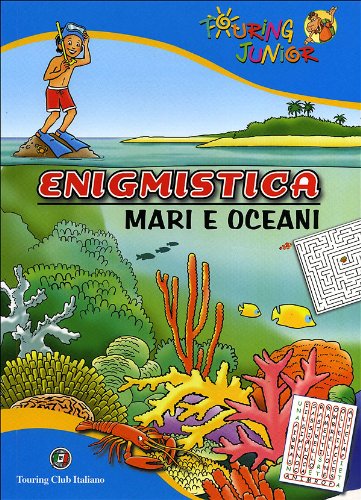 Enigmistica. Mari e oceani Tiptoi & Games