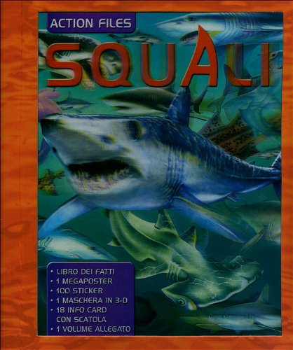 Squali. Ediz. illustrata. Con gadget book