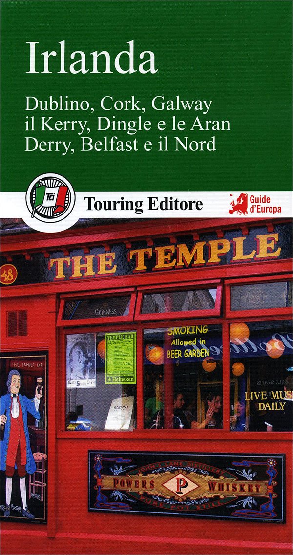 Irlanda. Dublino, Cork, Galway, il Kerry, Dingle e le Aran, Derry, Belfast e il Nord. Con guida alle informazioni pratiche book