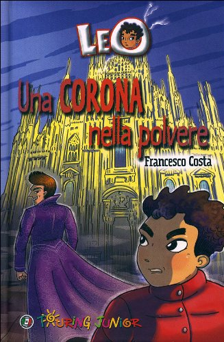 Leo. Una corona nella polvere book