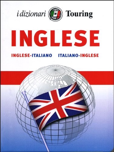 Inglese. Italiano-inglese, inglese-italiano (Dizionari per chi viaggia) Foreign Languages ​​& Dictionaries