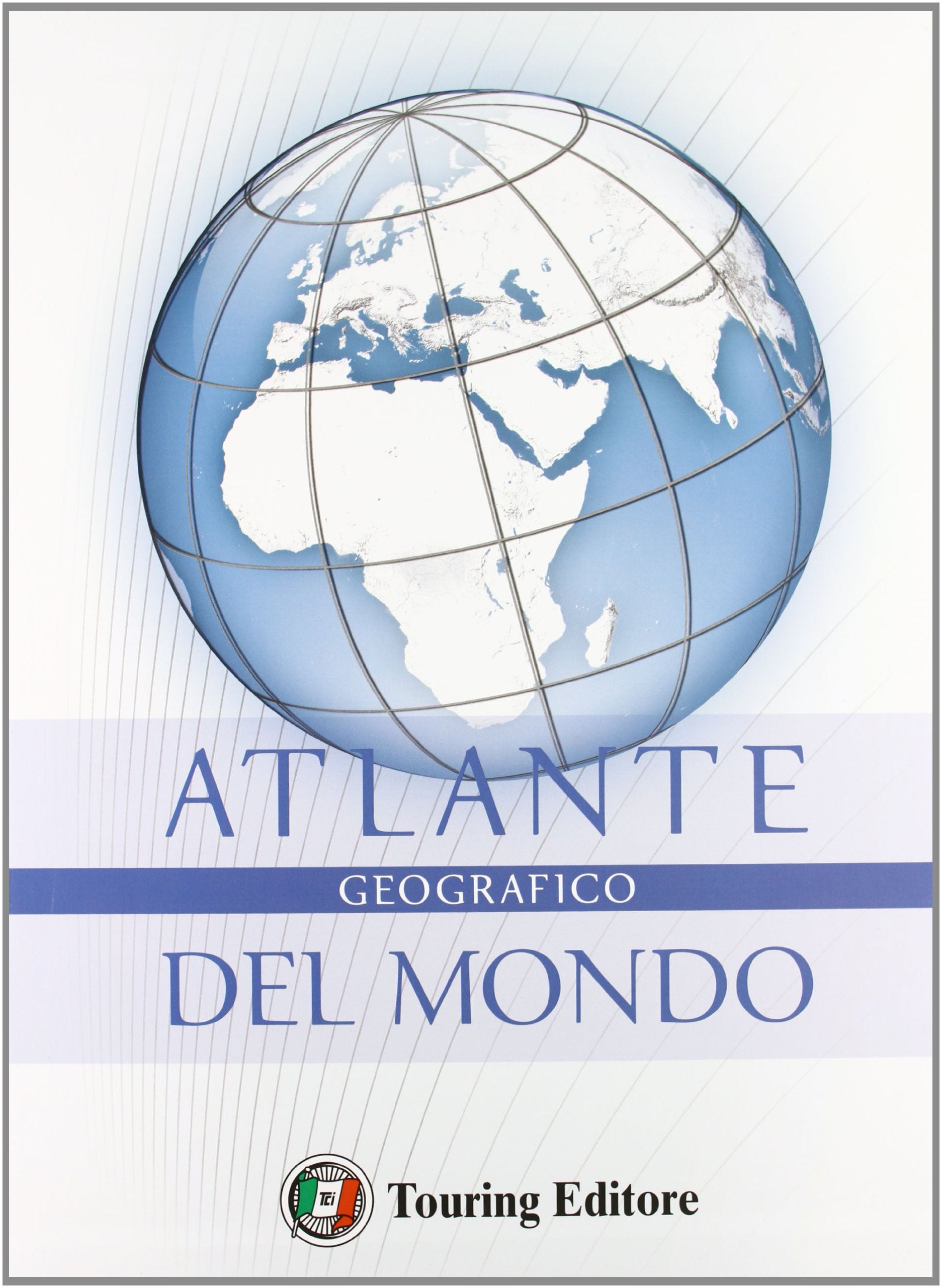 Atlante geografico del mondo. Ediz. lusso book
