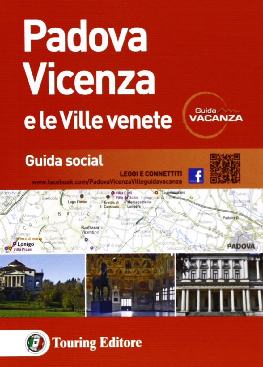 Padova Vicenza e le ville venete (Guida vacanza) Leisure, Home & Garden