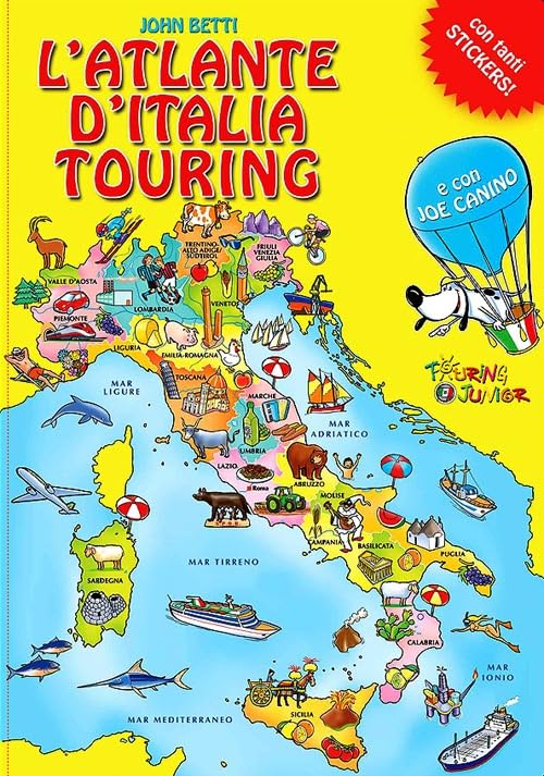 L'atlante d'Italia Touring con Joe Canino. Con adesivi book