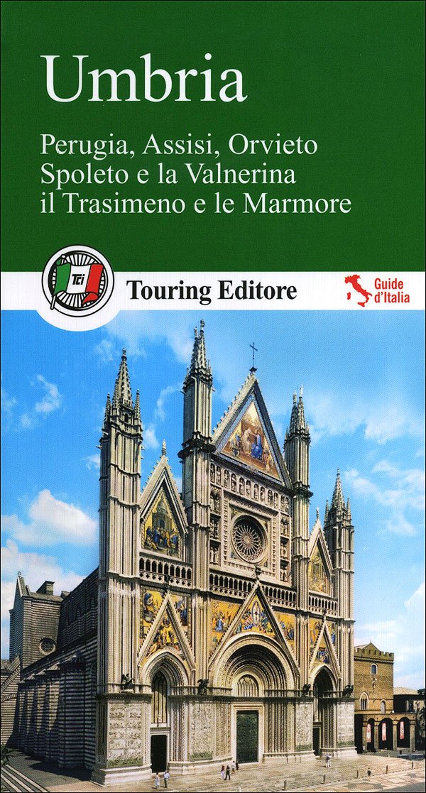 Umbria. Perugia, Assisi, Orvieto, Spoleto e la Valnerina, il Trasimeno e le Marmore. Con guida alle informazioni pratiche (Guide verdi d'Italia) Leisure, Home & Garden